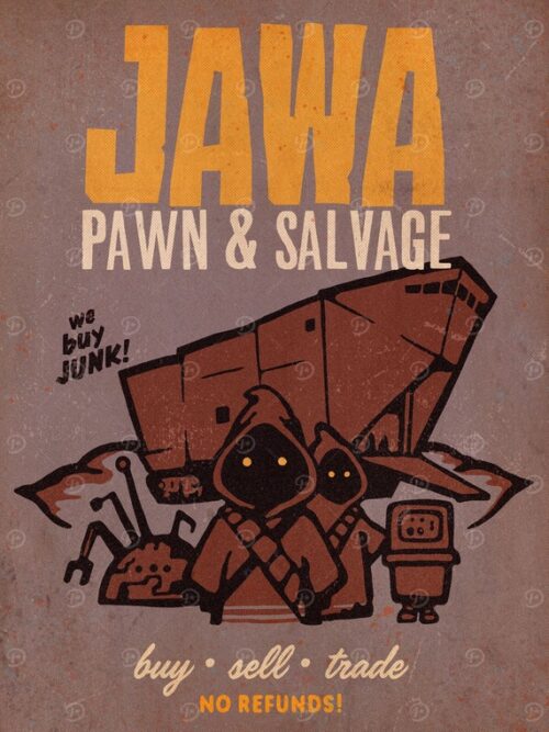 Jawa Pawn And Salvage Starwars Poster
