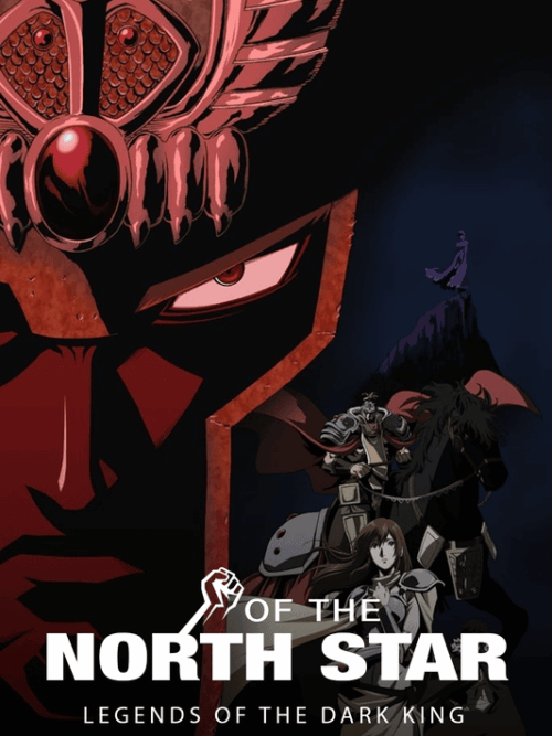 Legends Of The Dark King A Fist Of The North Star Story Poster