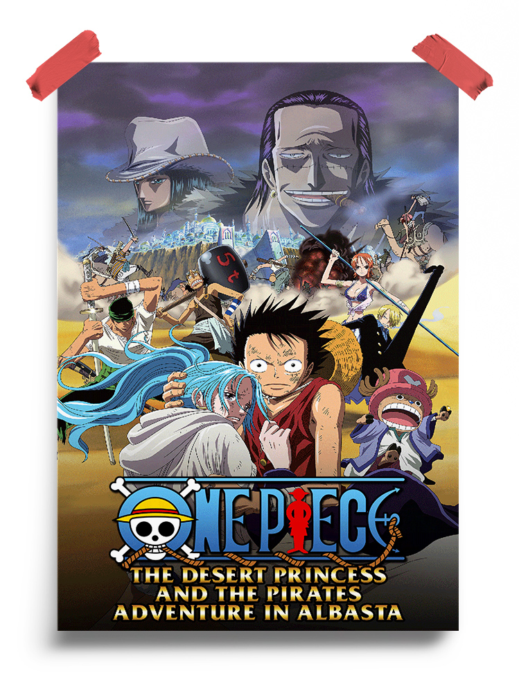 One Piece- The Desert Princess and the Pirates- Adventure in Alabasta (2007) anime Poster