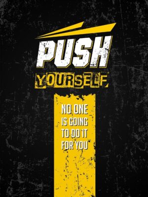 PUSH YOURSELF Gym Fitness Poster