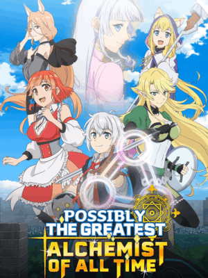 Possibly The Greatest Alchemist Of All Time 2025 Season Poster