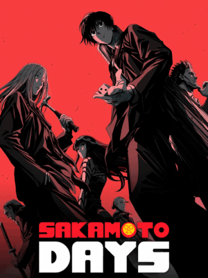 SAKAMOTO DAYS 2025 Season Poster