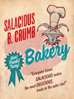 Salacious B Crumb Bakery Starwars Poster