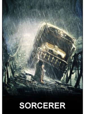 Sorcerer 1977 Movie Poster