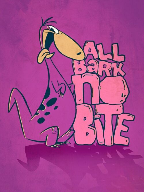 All Bark No Bite The Flintstones Poster