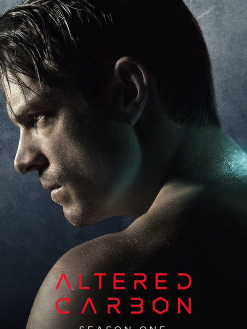 Altered Carbon 2018 Season 1 TV Show Poster