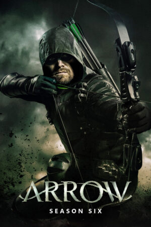 Arrow (2012) – Season 6 Poster