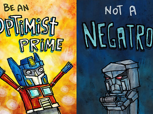 Be ab Optimist Prime Not a Negatron Transformers Poster