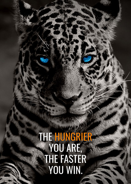 Be Hungry animal motivational Poster