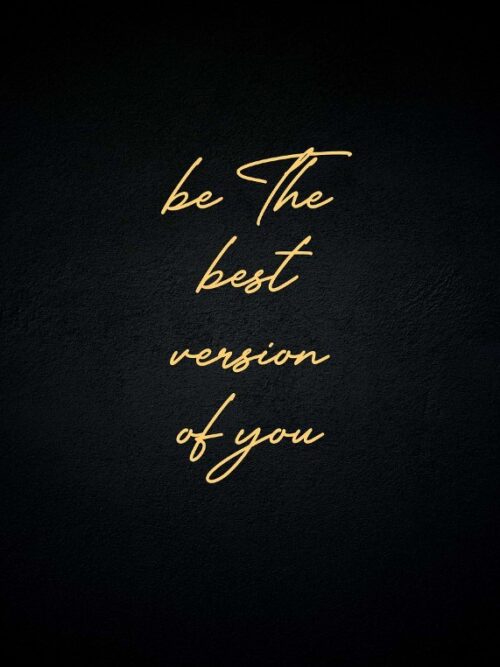 Be The Best Version Of You Poster