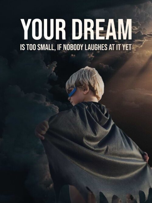Big Dream Poster
