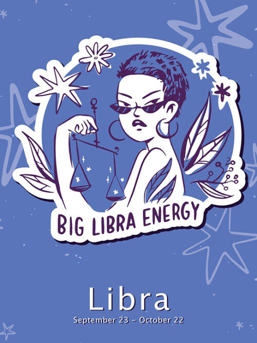 Big Libra Energy Zodiac Sign Poster