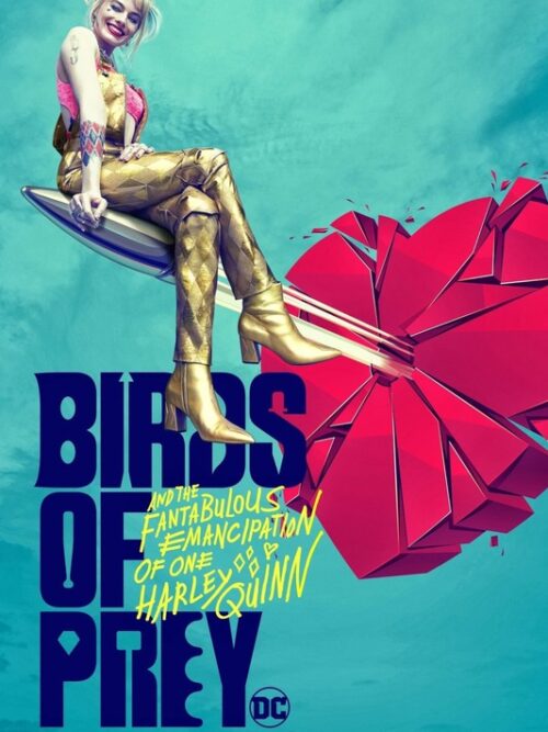 Birds Of Prey 2020 Movie Poster