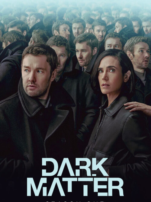 Dark Matter 2024 Season 1 TV Show Poster