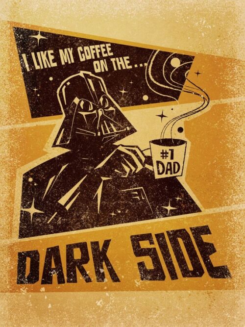Dark Side Coffee Star Wars Poster