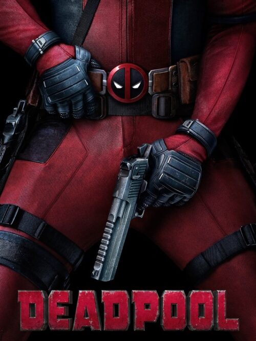 Deadpool 2016 Movie Poster