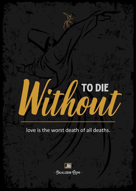 Die Without Love Is Worst Poster