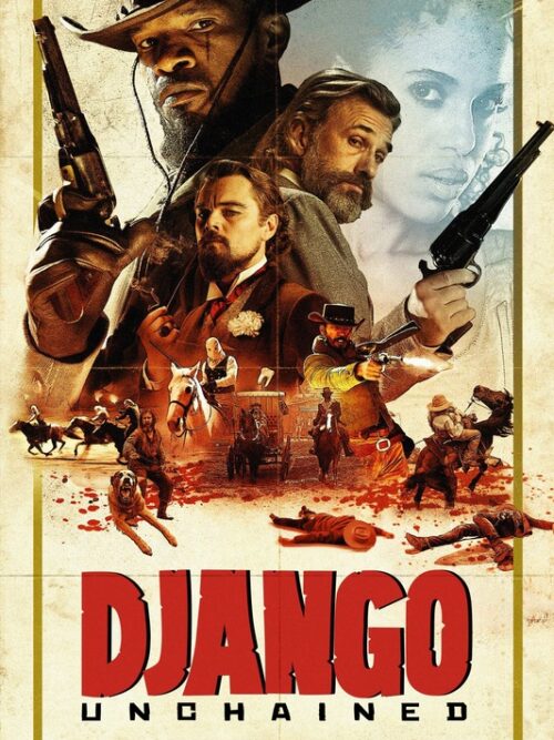 Django Unchained 2012 Movie Poster