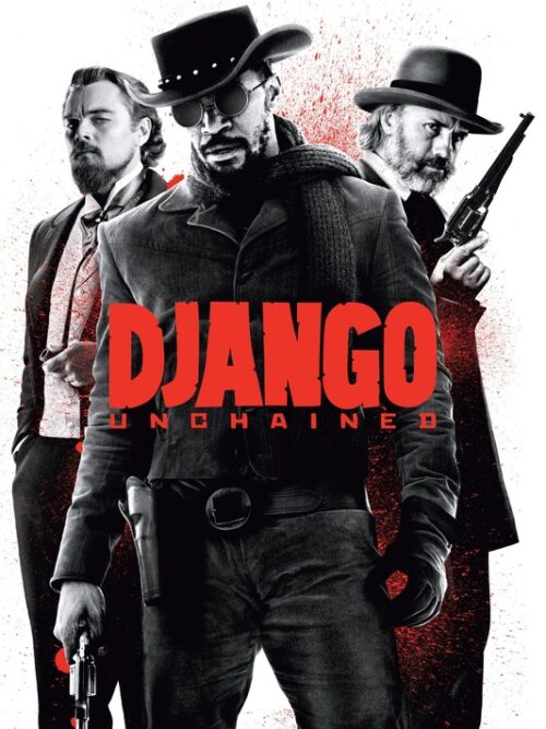 Django Unchained 2012 Movie Poster