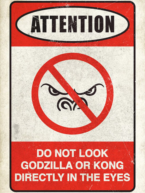 Do Not Look in The Eyes Godzilla Poster