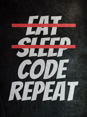 Eat Sleep Code Repeat Quote Poster