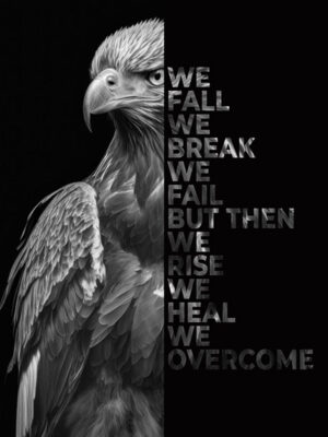 Fall Break Fail Rise Heal Overcome animal motivational Poster