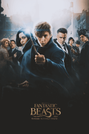 Fantastic Beasts And Where To Find Them 2016 Movie Poster