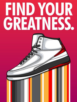 Find your greatness Air Jordan 2 Retro Sneaker Poster