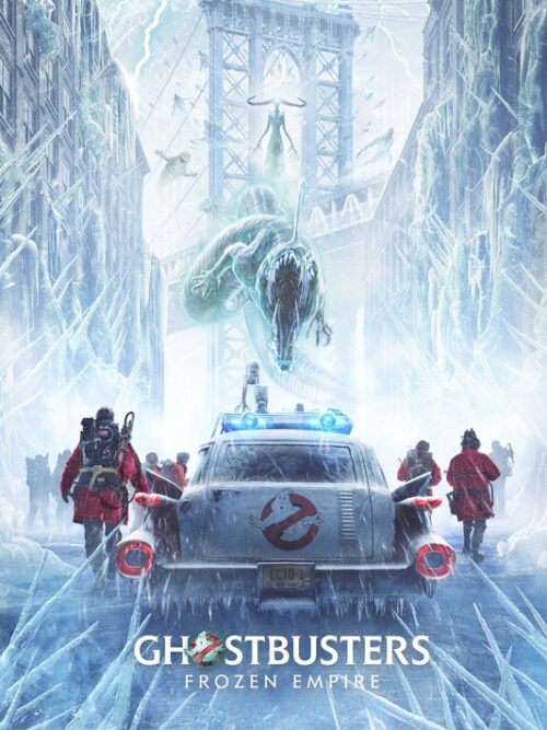 Ghostbusters Frozen Empire 2024 Movie Poster