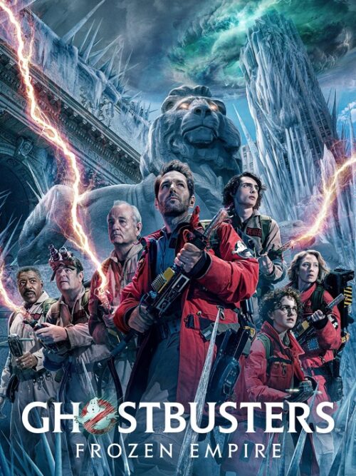 Ghostbusters Frozen Empire 2024 Movie Poster