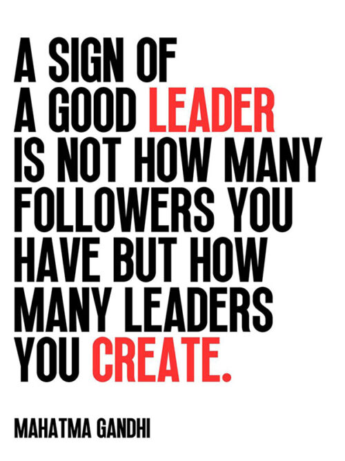Good Leader Mahatma Gandhi motivational Quote Poster