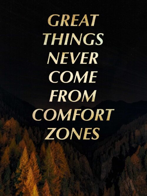 Great Things Comfort Zone Poster