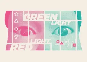 Green Light Red Light Squid Game Poster