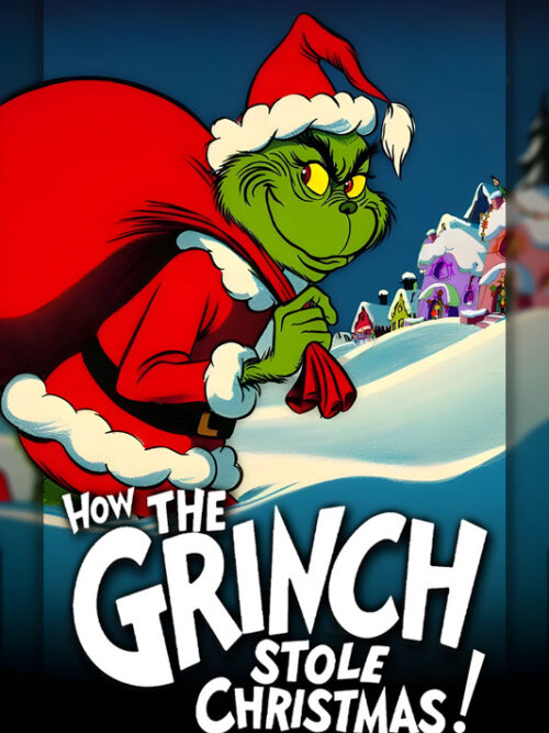 How the Grinch Stole Christmas Poster