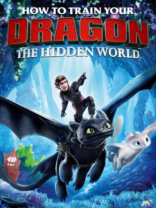 How To Train Your Dragon The Hidden World 2019 Movie Poster