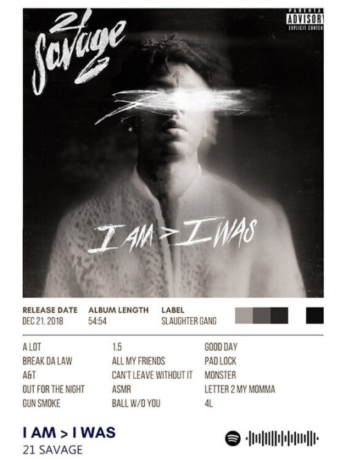 I Am I Was By 21 Savage Album Poster