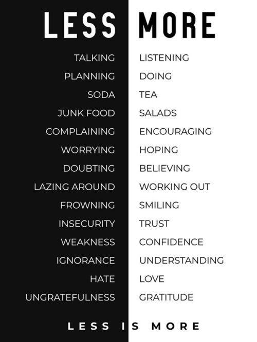 Less is More motivational Quote Poster