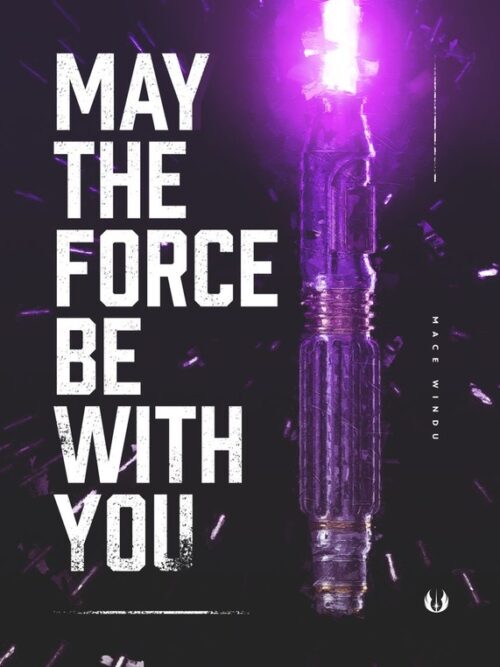 Mace May the Force be with you Star Wars Poster
