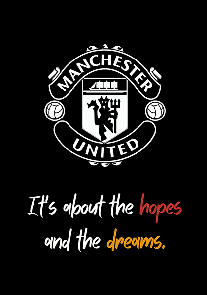 Manchester United Hope and Dreams Poster