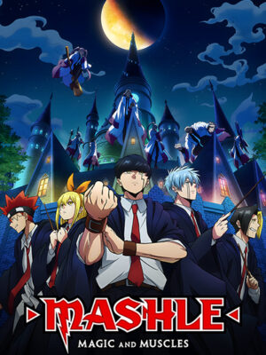 Mashle Magic and Muscles Poster