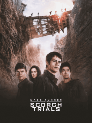 Maze Runner The Scorch Trials 2015 Movie Poster