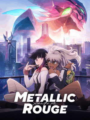 Metallic Rouge anime Poster