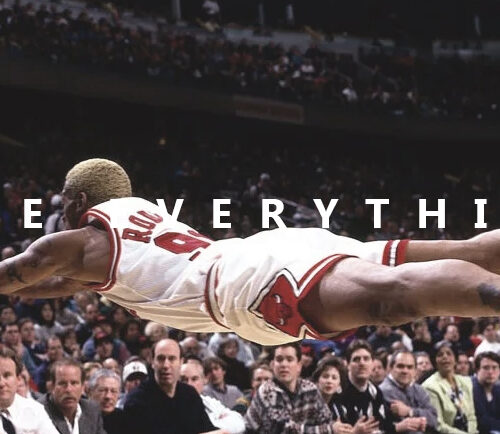Dennis Rodman - Give Everything Poster