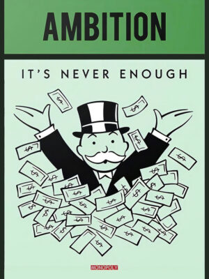 Monopoly - Ambition Poster