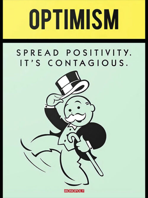 Monopoly - Optimism Poster