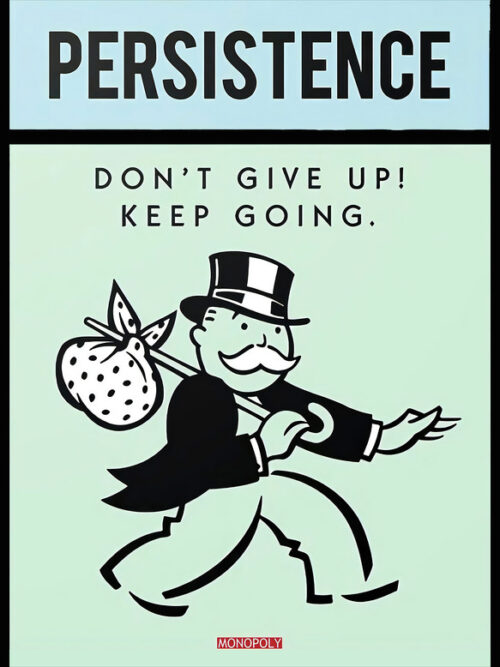 Monopoly - Persistence Poster
