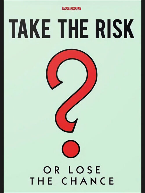 Monopoly - Take the Risk Poster
