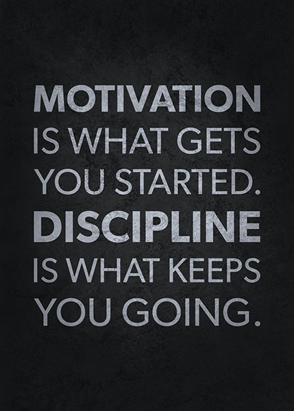 Motivation vs Discipline Poster