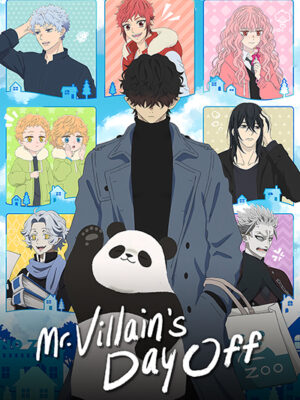 Mr Villain Day Off Poster