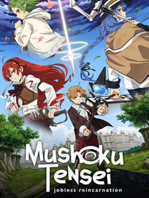 Mushoku Tensei Poster